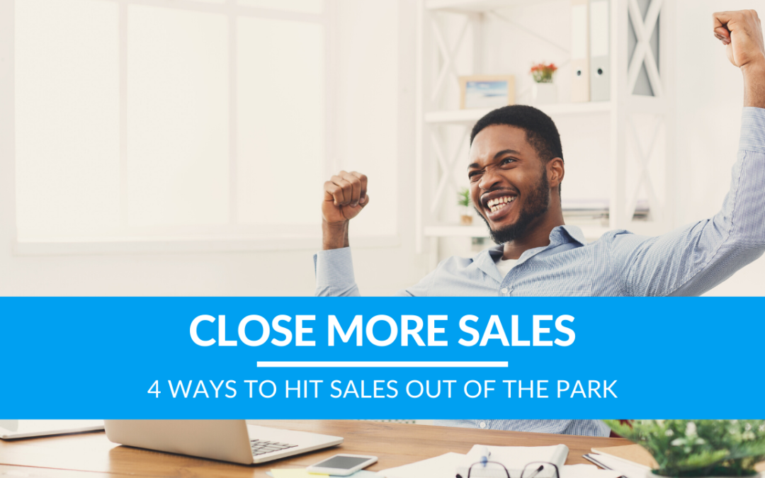 4 Ways to Hit Sales Out of the Park