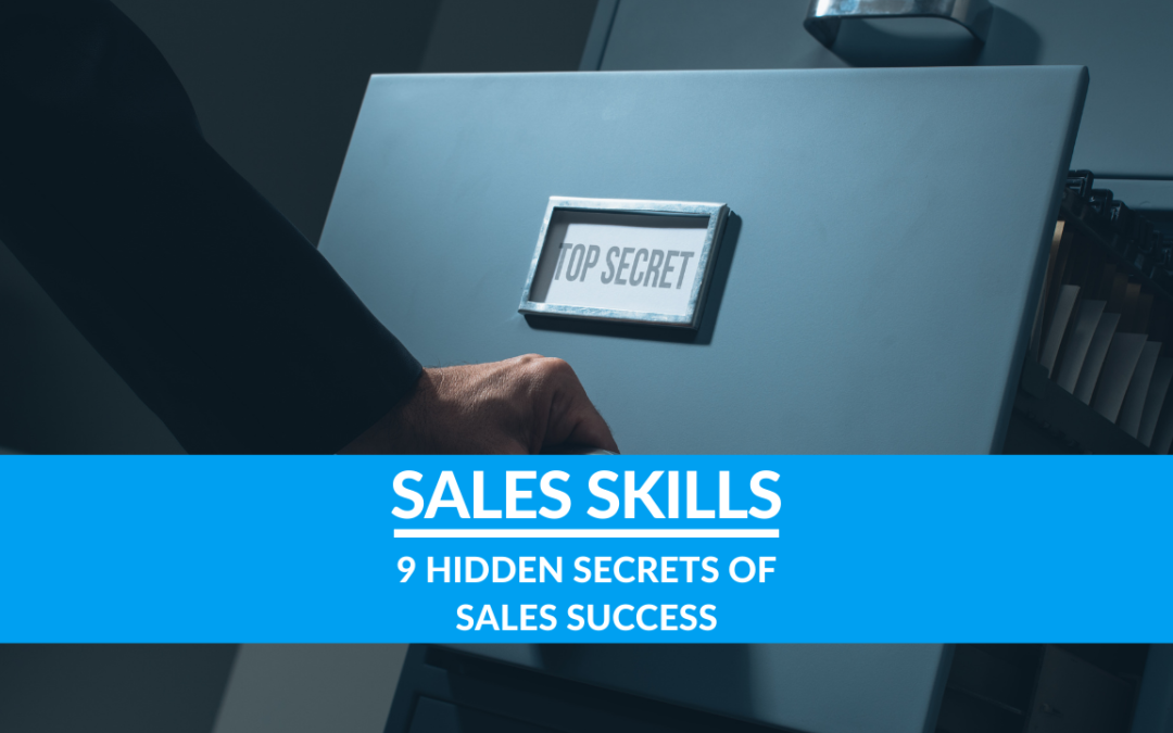 9 Hidden Secrets of Sales Success