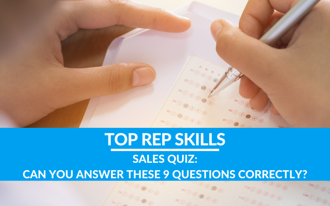Sales Quiz: Can You Answer These 9 Questions Correctly?