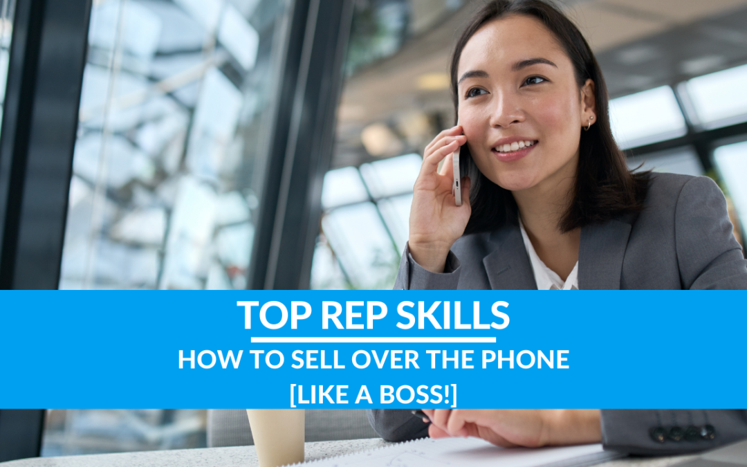 How to Sell Over the Phone [LIKE A BOSS!]